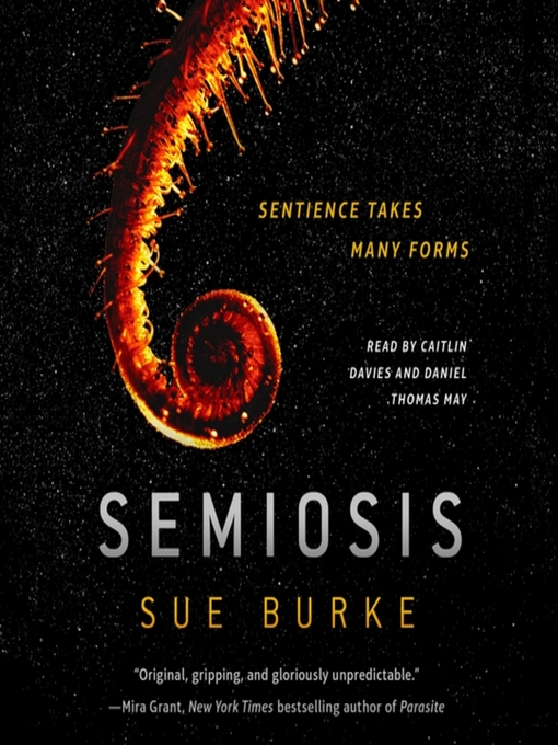 Title details for Semiosis by Sue Burke - Wait list
